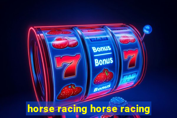 horse racing horse racing